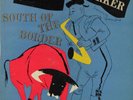 Charlie Parker-South Of The Border-Clef 513-DSM-SUPERB
