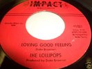 The Lollipops NORTHERN SOUL 45 Loving Good Feeling HEAR