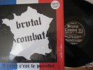 Brutal Combat Live LP with 7