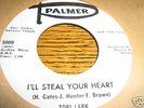 Tobi Lark NORTHERN SOUL 45 Ill Steal Your Heart / Talk
