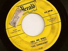 Doo Wop 45 THE SUNBEAMS Tell Me Why HERALD 451 VG