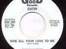 SATIN Give All Your Love To Me RARE modern soul 45 HEAR