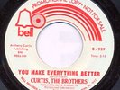 CURTIS THE BROTHERS You Make Everything NORTHERN SOUL