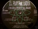 DJ PLAY -I WANNA DANCE ALL NIGHT -ITALIAN-ZONE-LISTEN