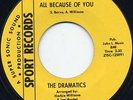 Northern Soul 45 - The Dramatics - All Because Of You