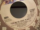 Kiss Let Me Go R&R / Hotter Than Hell 45 record NB 823
