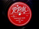 Howlin' Wolf RPM 340 Passing By Blues (E+) w/Ike Turner
