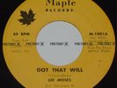 RARE SOUL FUNK 45   LEE MOSES   GOT THAT WILL   MAPLE