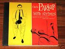 3 LP CHARLIE PARKER WITH STRINGS 10