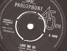 THE BEATLES. LOVE ME DO. Second pressing  Rare R 4949