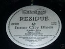 REZIDUE - INNER CITY BLUES 12