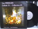 LUC FERRARI Cellule 75 LP Kagel Xenakis Stockhausen NWW