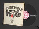 Incredible Hog - UK orig on Dart LP Heavy Psych Rock