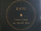 DF 100-101 set 2lp RAVEL piano works MARCELLE MEYER