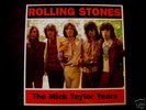 The Rolling Stones - The Mick Taylor Years 1969 - 74