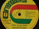 MICHAEL PALMER: Pull it up now / Mr. big stuff 1985 VG+