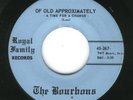 TEXAS GARAGE 45--THE BOURBONS--ROYAL FAMILY--HEAR 