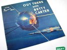 OUT THERE WITH BETTY CARTER JAZZ RECORD LP PEACOCK NR