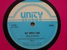 Wayne Smith - My Sweet Love / Tonto Irie (Unity) - Hear