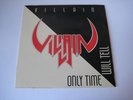 VILLAIN Only Time Will Tell LP private metal original