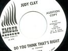 Judy Clay Do You Think That's Right Ember Listen