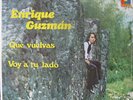 ENRIQUE GUZMAN - QUE VUELVAS LP SEALED RAFF 3031 USA
