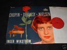 DECCA LXT 5545 Chopin Debussy Nielsen Wikstrom 