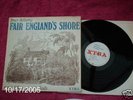 PETER BELLAMY- FAIR ENGLANDS SHORE LP XTRA 1969