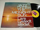 LARS LYSTEDT LP 63 Jazz Under the Midnight Sun  Swedish