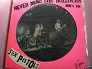 THE SEX PISTOLS NEVER MIND THE BOLLOCKS PICTURE DISC LP