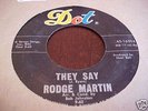 NORTHERN SOUL - RODGE MARTIN - DOT # 16394