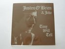 JUSTEN O'BRIEN AND JAKE Time Will Tell original psych