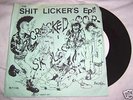 THE SHITLICKERS EP ' CRACKED COP SKULL' 7
