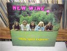 NEW WINE HOLY SPIRIT EXPRESS XIAN FUZZ PSYCH PRIV SEALD