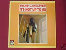 Byard Lancaster.It's Not Up To Us.VORTEX.Sonny Sharrock