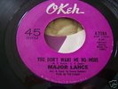NORTHERN SOUL MAJOR LANCE YOU DON'T WANT ME.. Rare Okeh