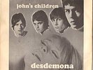 JOHN'S CHILDREN Desdemona - ultra-rare 1967 UK psych 45
