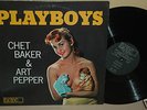 CHET BAKER/ART PEPPER, PLAYBOYS 1957 WORLD PACIFIC LP
