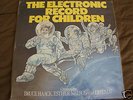 Bruce Haack Electronic Music For Children LP MOOG/WEIRD