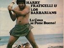 Harry Fraticelli & Los Barbarians-La Cosa Se Pone-MP3