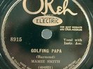 68) 78rpm RARE  MAMIE SMITH with JAZZ GROUP   OKEH 8915