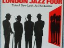 LONDON JAZZ FOUR  TAKE A NEW  LOOK AT THE BEATLES