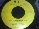 QUINN HARRIS on M.L.E  rare 70's MODERN  N/ SOUL *HEAR*