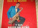 Felix del Rosario y sus Magos del Ritmo Latin Jazz LP