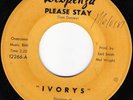 Northern Soul 45 IVORYS Please Stay on Despenza