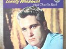 Charlie Rich-Lonely Weekends-ORIG Phillips LP 1970-SUN