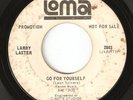 Northern Soul PROMO 45 Larry Laster GO FOR YOUR... Loma