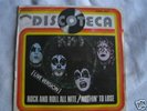 KISS ROCK AND ROLL ALL NITE LIVE RARE SPAIN 45 P/S LOOK