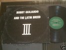 BOBBY GUAJARDO & THE LATIN BREED III penas LP ESPERANZA
