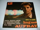  RARE SPANISH 45T EP  BARCLAY SBGE 83171 HUGUES AUFRAY